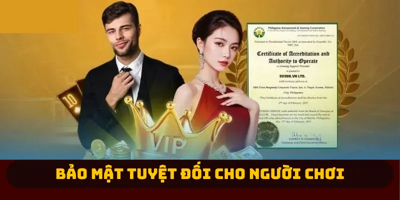 Hệ thống bảo mật cao cấp, đảm bảo an toàn tuyệt đối cho người chơi